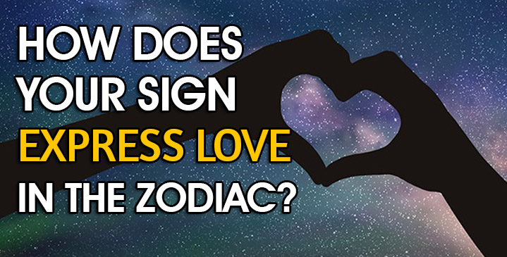 How does your sign express love in the Zodiac? – HoroscopeOfToday