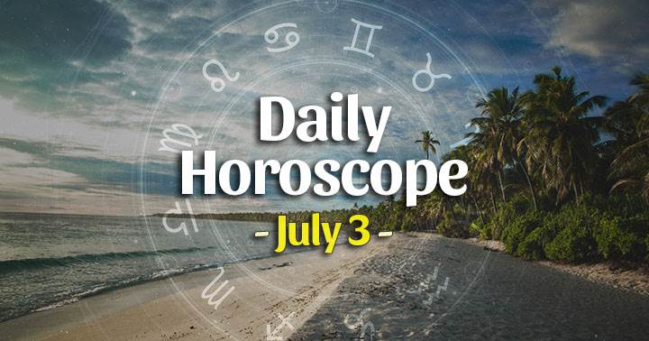 Daily Horoscope Friday July 3 2020 Horoscopeoftoday