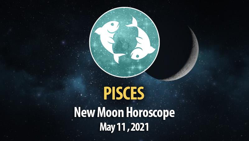 Pisces - New Moon Horoscopes - Horoscope Of Today
