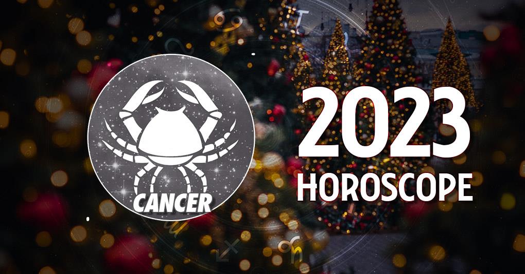 Cancer 2023 Horoscope 
