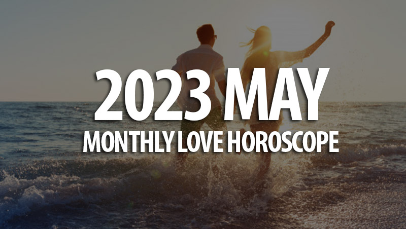 May 2023 Monthly Love Horoscopes HoroscopeOfToday   13 1 