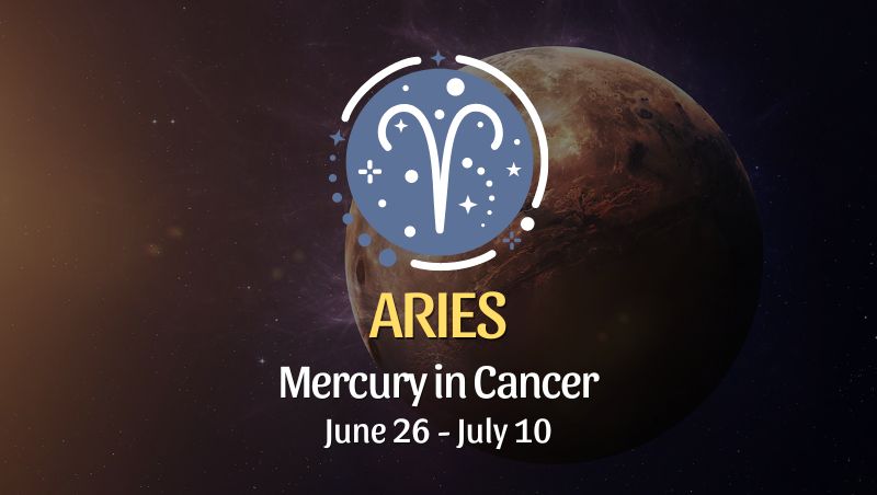 Aries - Mercury in Cancer Horoscope