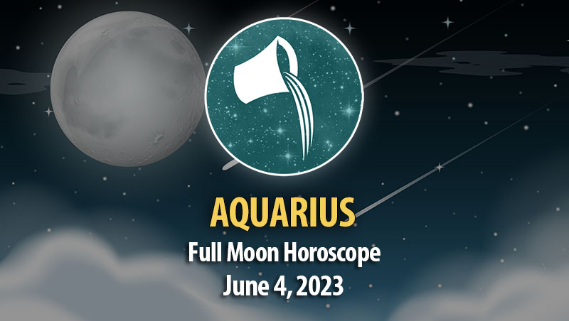 Aquarius - Full Moon Horoscope