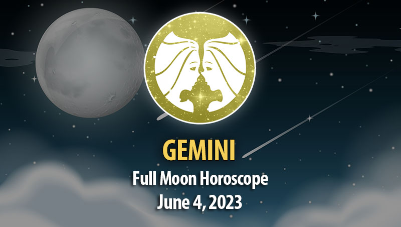 Gemini - Full Moon Horoscope