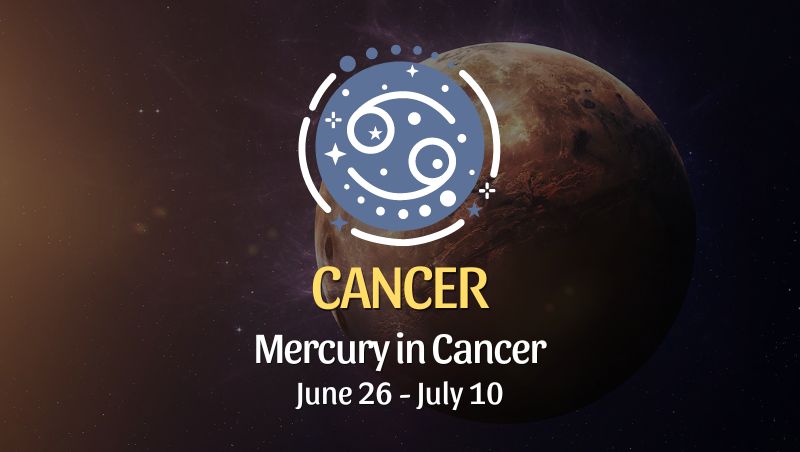 Cancer - Mercury in Cancer Horoscope