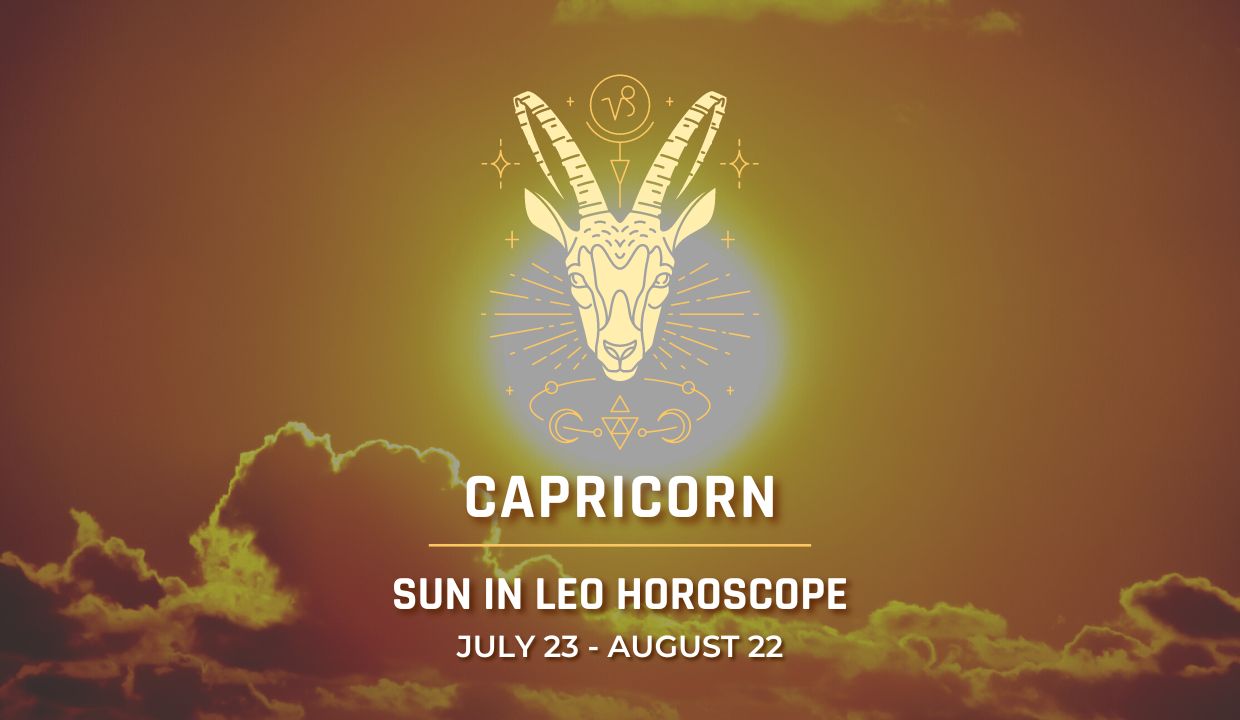 Capricorn - Sun in Leo Horoscope