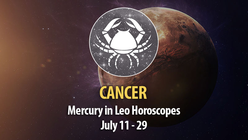 Cancer - Mercury in Leo Horoscope