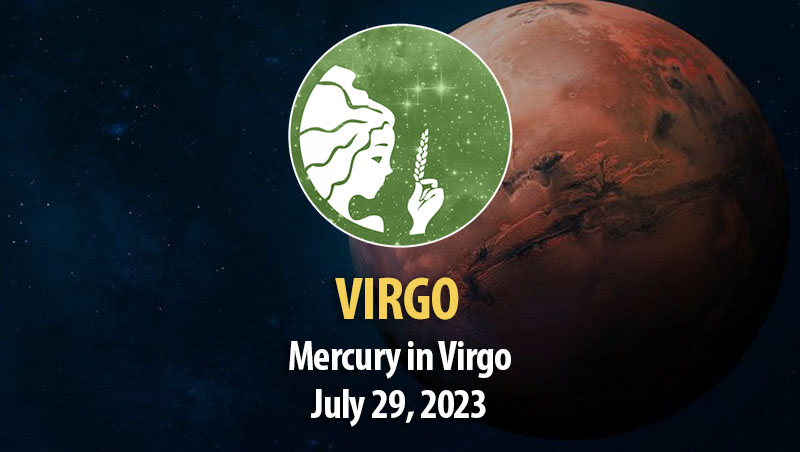 Virgo - Mercury in Virgo Horoscope