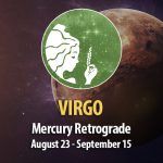 Virgo - Mercury Retrograde Horoscope