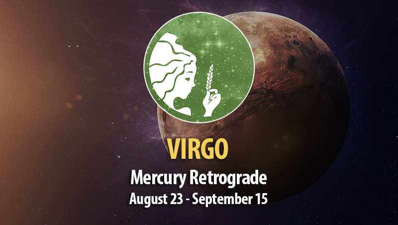 Virgo - Mercury Retrograde Horoscope