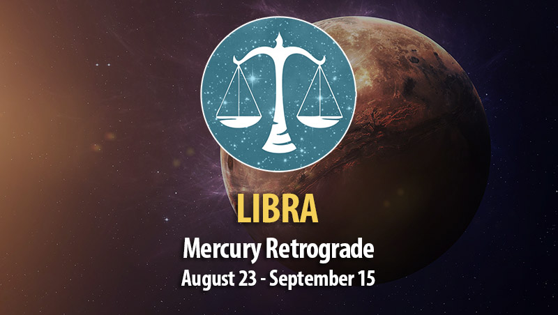 Libra - Mercury Retrograde Horoscope