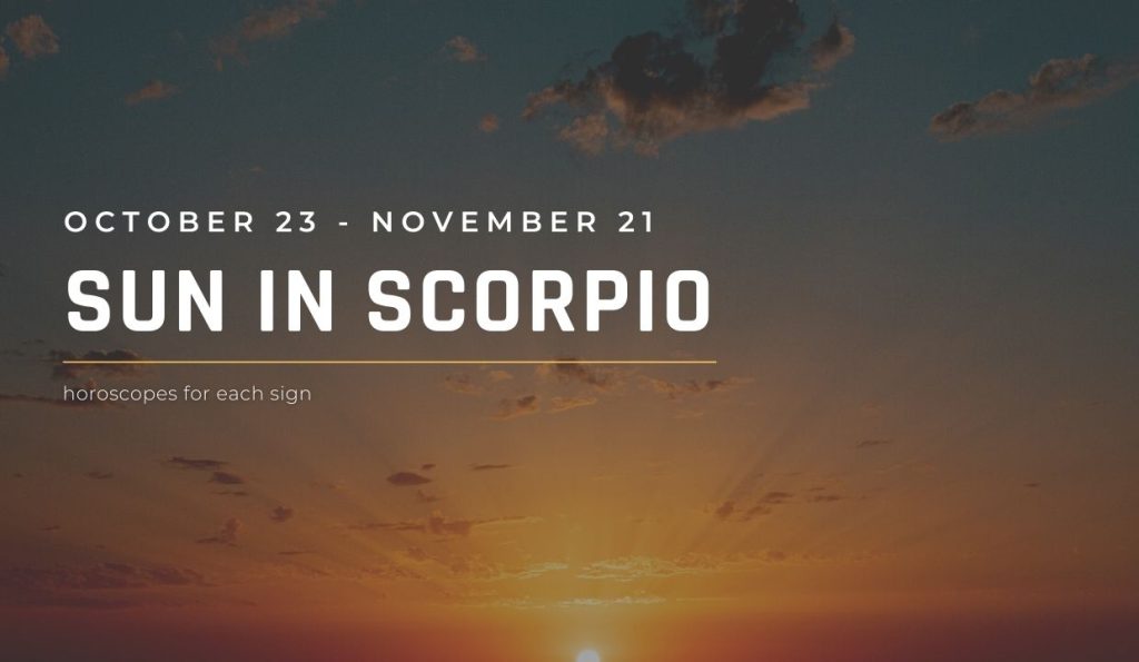 Sun in Scorpio Season Horoscope 2023 HoroscopeOfToday