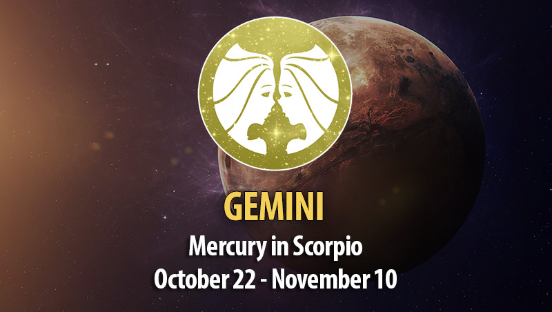 Gemini - Mercury in Scorpio Horoscope