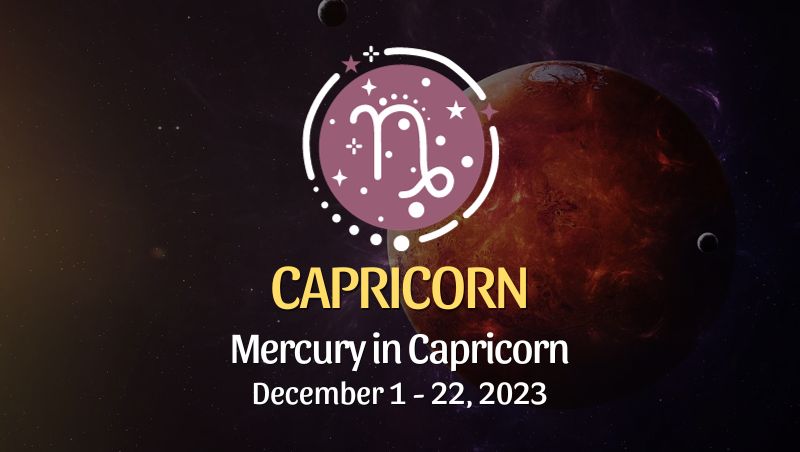 Capricorn - Mercury in Capricorn Horoscope