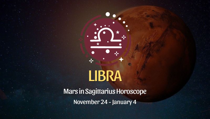 Libra - Mars in Sagittarius Horoscope November 24, 2023