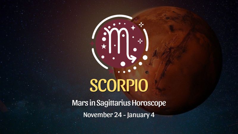 Scorpio - Mars in Sagittarius Horoscope November 24, 2023