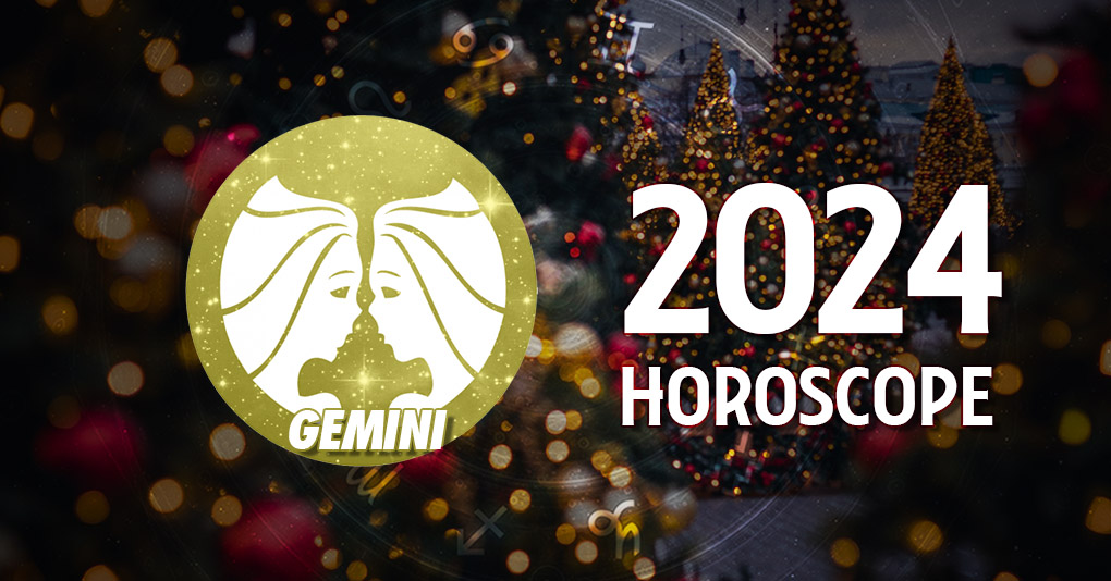 Gemini 2024 Yearly Horoscope HoroscopeOfToday