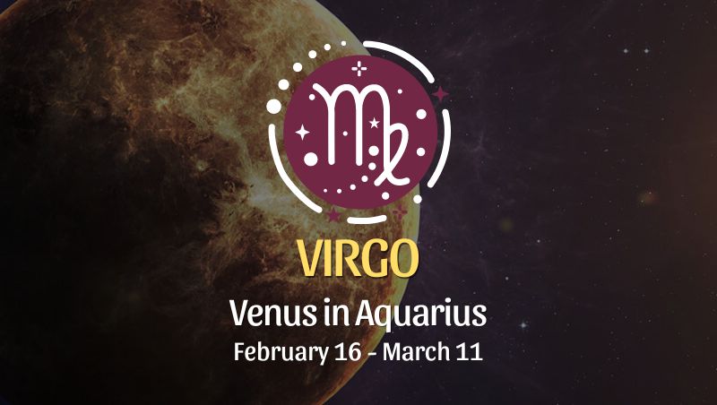 Virgo - Venus in Aquarius Horoscope