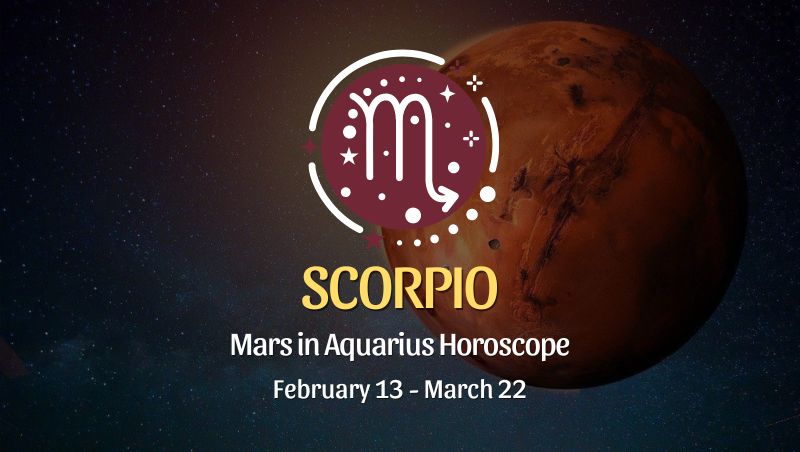 Scorpio - Mars in Aquarius Horoscope