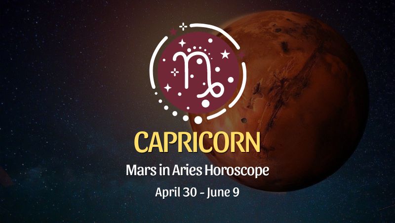 Capricorn - Mars in Aries Horoscope