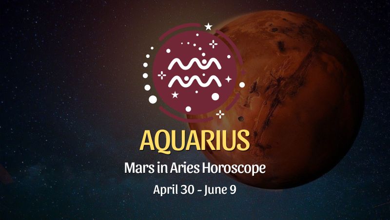 Aquarius - Mars in Aries Horoscope