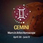 Gemini - Mars in Aries Horoscope