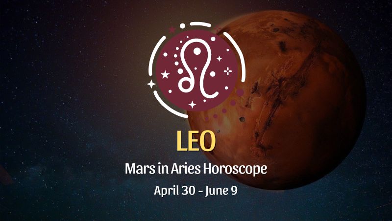 Leo - Mars in Aries Horoscope