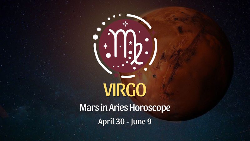 Virgo - Mars in Aries Horoscope