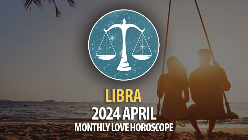 Virgo - 2024 April Monthly Love Horoscope