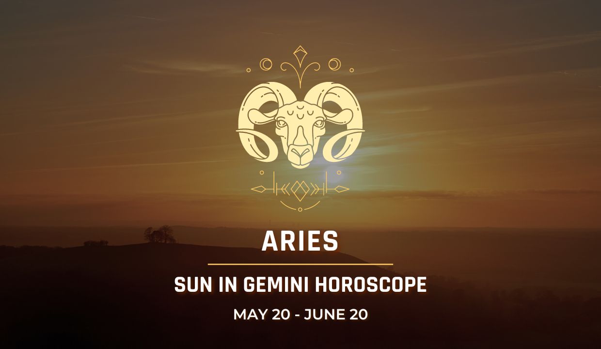 Aries - Sun in Gemini Horoscope