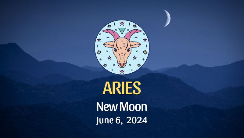 Aries - New Moon Horoscope, June 6, 2024