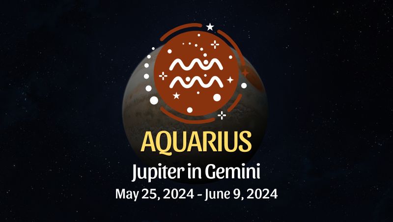 Aquarius - Jupiter in Gemini Horoscope