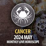 Cancer - 2024 May Monthly Love Horoscope