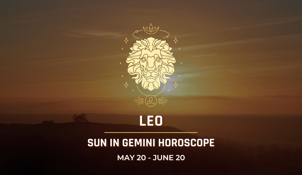 Leo - Sun in Gemini Horoscope