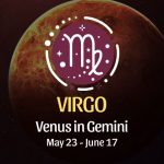 Virgo - Venus in Gemini Horoscope