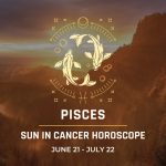 Pisces - Sun in Cancer Horoscope 2024