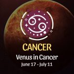 Cancer - Venus in Cancer Horoscope