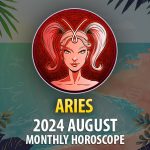 Aries: 2024 August Monthly Horoscope