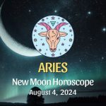 Aries: New Moon Horoscope August 4, 2024