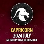 Capricorn - 2024 July Monthly Horoscope