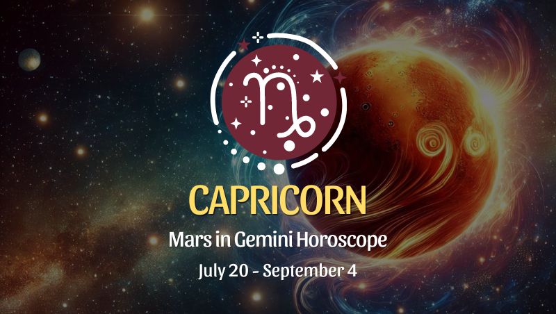 Capricorn: Mars in Gemini Horoscopes