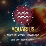 Aquarius: Mars in Gemini Horoscopes