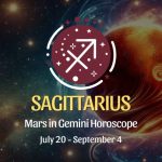 Sagittarius: Mars in Gemini Horoscopes