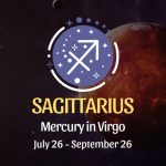 Sagittarius: Mercury in Virgo Horoscope - July 26, 2024