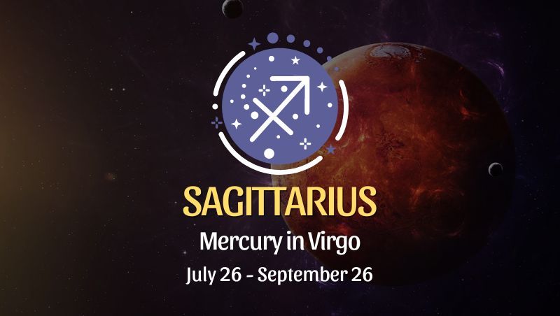 Sagittarius: Mercury in Virgo Horoscope - July 26, 2024