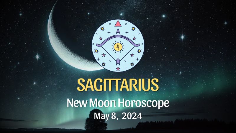 Sagittarius: New Moon Horoscope August 4, 2024