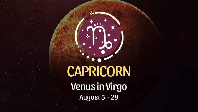 Capricorn: Venus in Virgo Horoscope