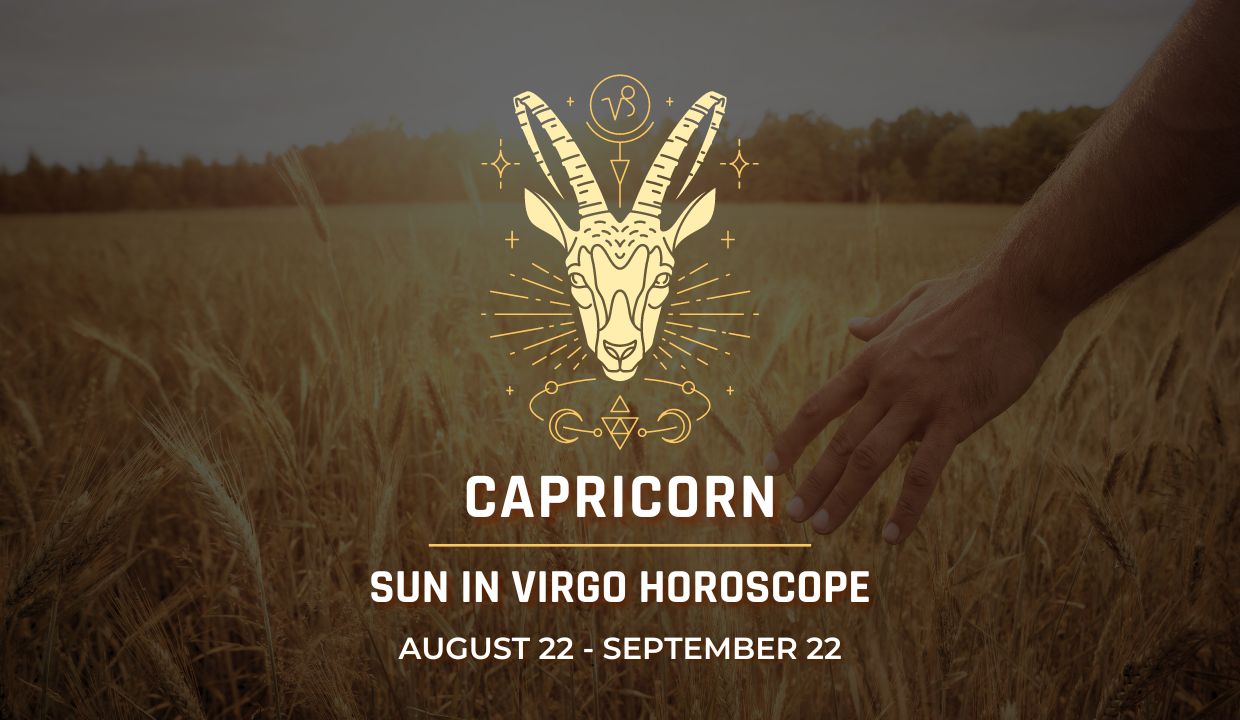 Capricorn: Sun in Virgo Horoscope