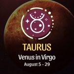 Taurus: Venus in Virgo Horoscope