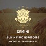 Gemini: Sun in Virgo Horoscope